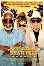 Watch Just Getting Started 9movies