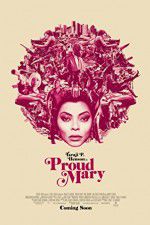 Watch Proud Mary 9movies