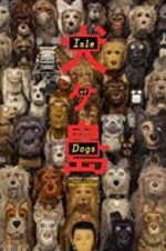 Watch Isle of Dogs 9movies