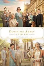 Watch Downton Abbey: A New Era 9movies