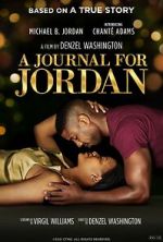 Watch A Journal for Jordan 9movies
