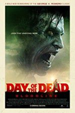 Watch Day of the Dead: Bloodline 9movies