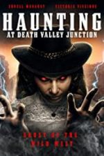 Watch The Haunting at Death Valley Junction 9movies