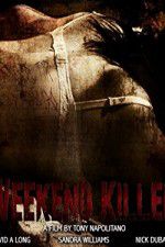 Watch Weekend Killer 9movies