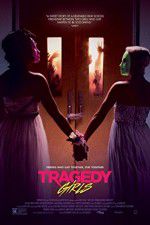 Watch Tragedy Girls 9movies
