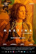 Watch Dry Martina 9movies