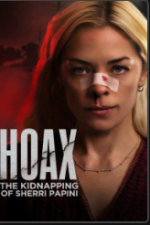 Watch Hoax: The Kidnapping of Sherri Papini 9movies