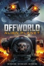 Watch Offworld: Alien Planet 9movies