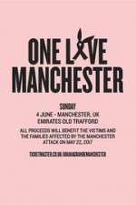 Watch One Love Manchester 9movies
