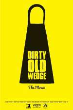 Watch Dirty Old Wedge 9movies