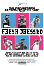 Watch Fresh Dressed 9movies