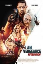 Watch I Am Vengeance: Retaliation 9movies