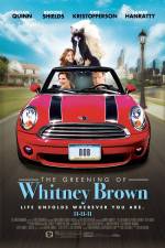 Watch The Greening of Whitney Brown 9movies