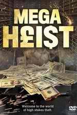 Watch Mega Heist 9movies