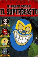 Watch The Haunted World of El Superbeasto 9movies