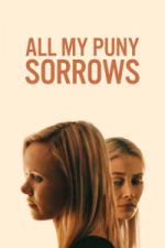 Watch All My Puny Sorrows 9movies