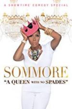 Watch Sommore: A Queen with No Spades 9movies