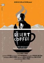 Watch Desert Coffee 9movies