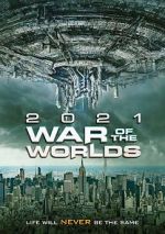 Watch The War of the Worlds 2021 9movies