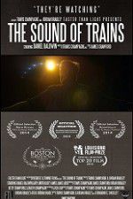 Watch The Sound of Trains 9movies