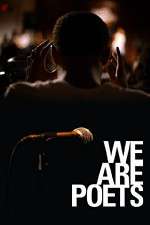 Watch We Are Poets 9movies