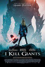 Watch I Kill Giants 9movies