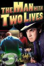 Watch Man with Two Lives 9movies