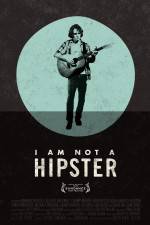 Watch I Am Not a Hipster 9movies