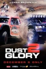 Watch Dust 2 Glory 9movies