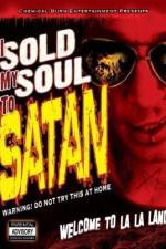 Watch I Sold My Soul to Satan 9movies