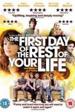 Watch The First Day of the Rest of Your Life 9movies