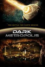 Watch Dark Metropolis 9movies