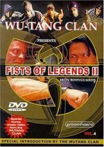 Watch Fist of Legends 2: Iron Bodyguards 9movies
