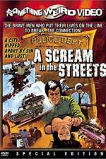 Watch A Scream in the Streets 9movies