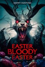 Watch Easter Bloody Easter 9movies