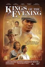 Watch Kings of the Evening 9movies