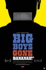 Watch Big Boys Gone Bananas* 9movies