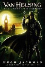 Watch Van Helsing: The London Assignment 9movies