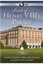 Watch Secrets of Henry VIII's Palace - Hampton Court 9movies
