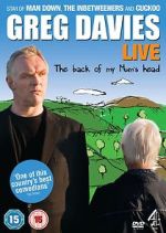 Watch Greg Davies Live: The Back of My Mum\'s Head 9movies