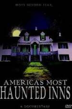 Watch Americas Most Haunted Inns 9movies