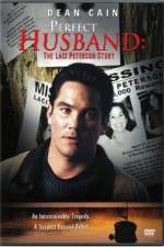 Watch The Perfect Husband: The Laci Peterson Story 9movies