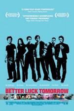 Watch Better Luck Tomorrow 9movies