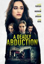 Watch Recipe for Abduction 9movies