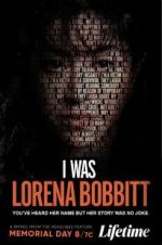 Watch I Was Lorena Bobbitt 9movies