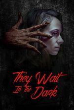 Watch They Wait in the Dark 9movies