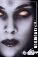 Watch The Premonition 9movies