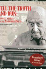 Watch Tell the Truth and Run George Seldes and the American Press 9movies