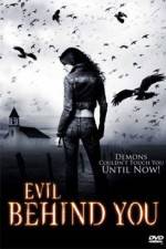 Watch Evil Behind You 9movies