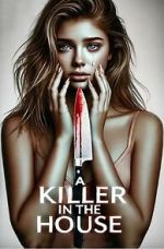 Watch A Killer in the House 9movies